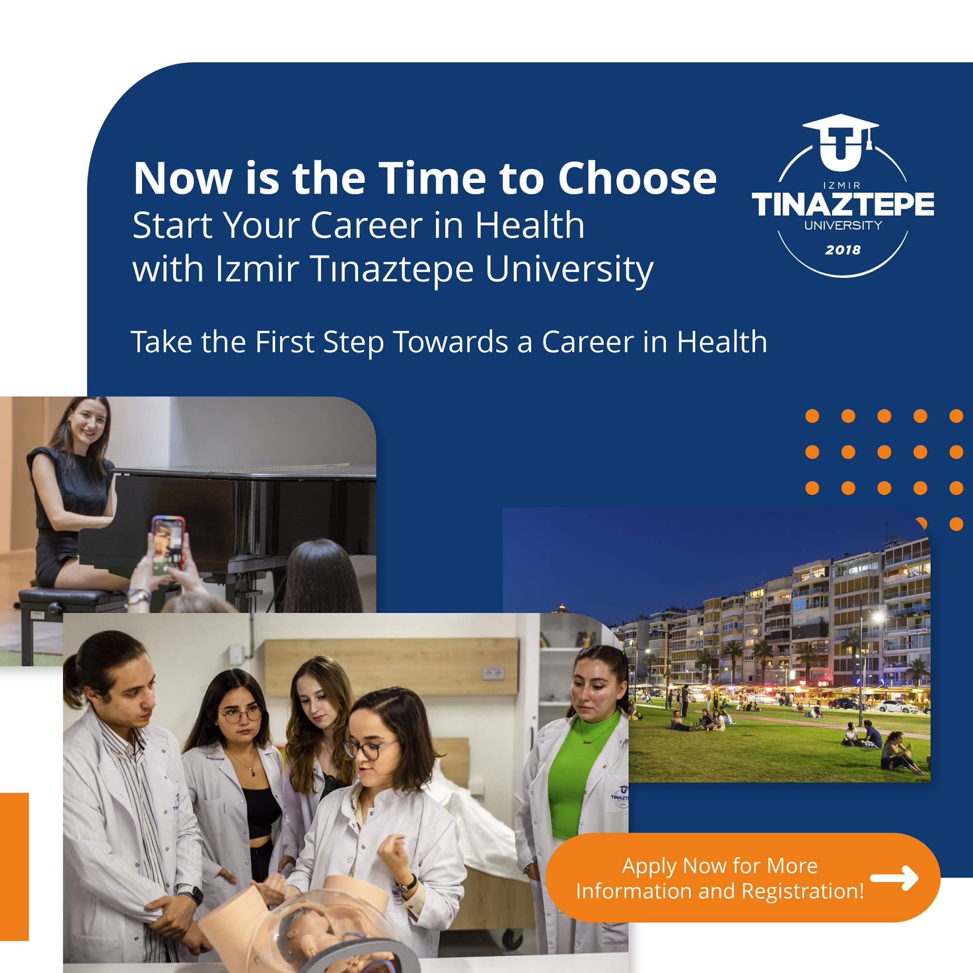 Now is the Time to Choose<br>Start Your Career in Health with Izmir Tınaztepe University Take the First Step Towards a Career in Health Apply Now for More information and Registration.